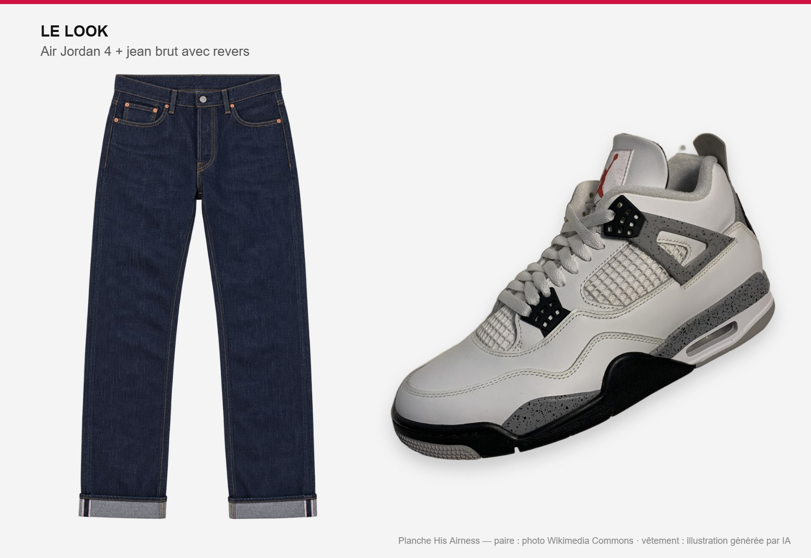 Planche : Air Jordan 4 White Cement à côté d’un jean brut à revers